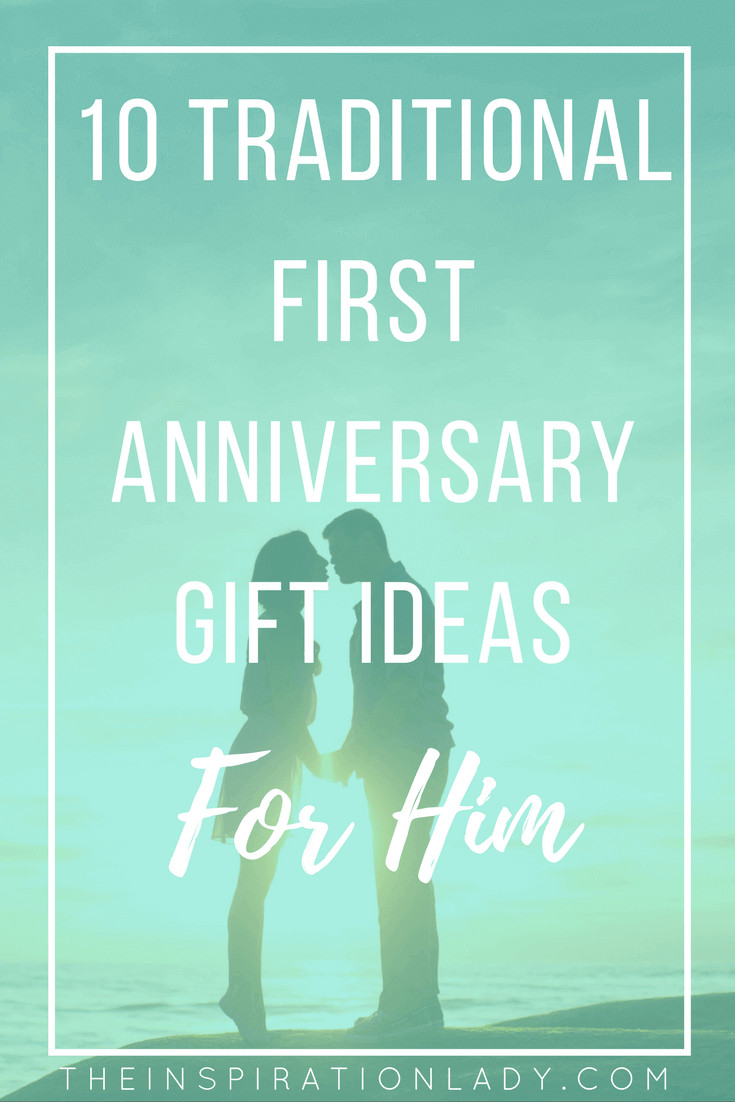 1St Anniversary Gift Ideas For Him
 10 Traditional First Anniversary Gift Ideas for Him