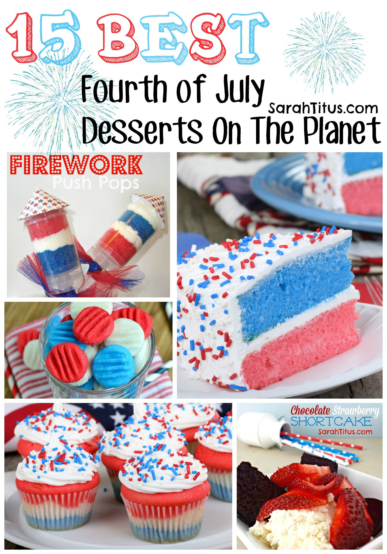 Best 4Th Of July Desserts
 15 Best Fourth of July Desserts The Planet Sarah Titus