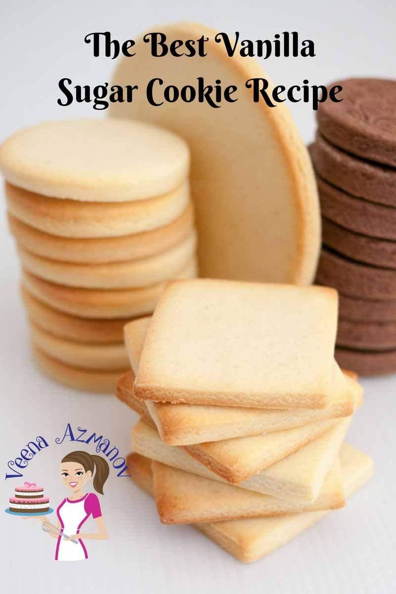 Best Sugar Cookies Recipe
 The Best Vanilla Sugar Cookies Recipe Veena Azmanov