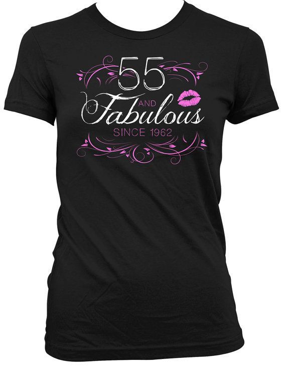 Birthday Gift Ideas For 60 Year Old Woman
 55th Birthday Gift Ideas For Women Custom T Shirt