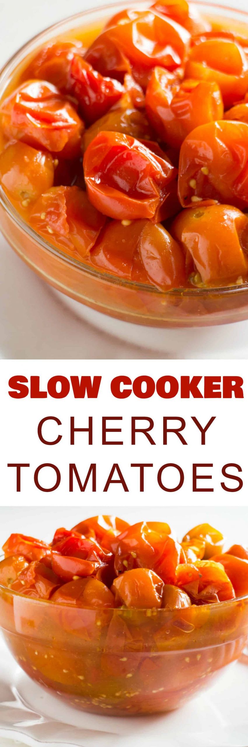 Canning Cherry Tomatoes Recipes
 Slow Cooker Cherry Tomatoes Recipe Make them in the