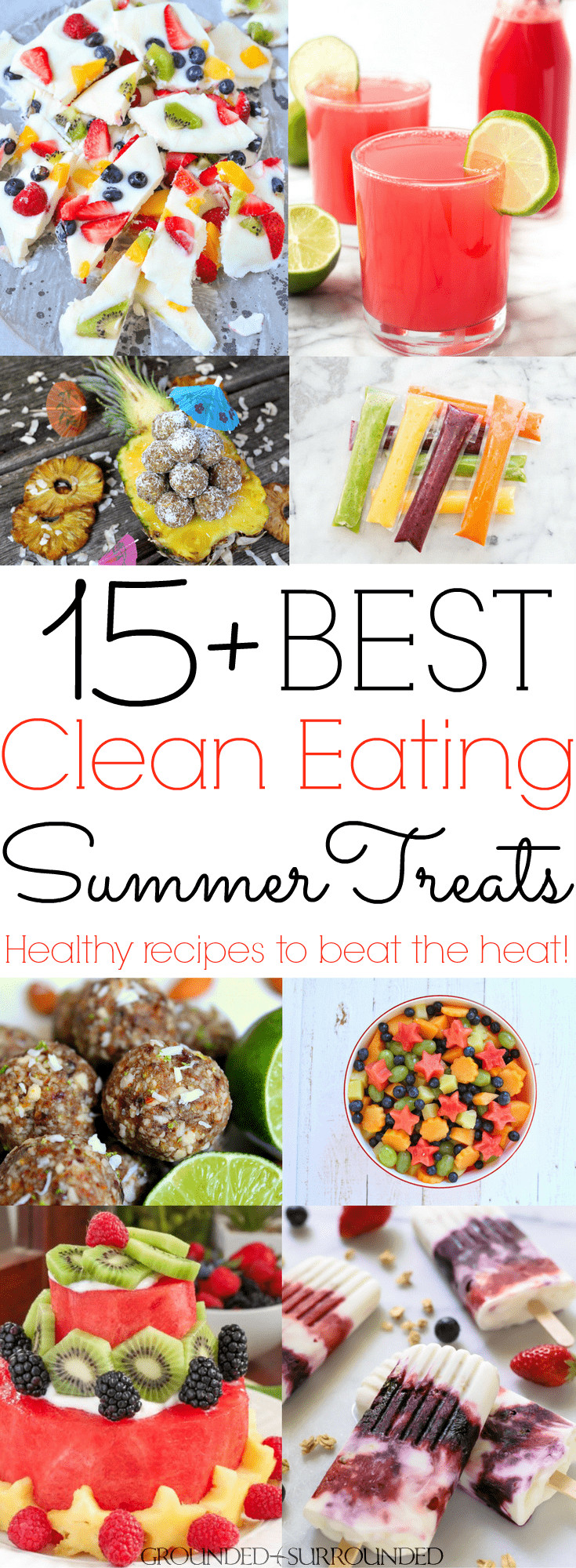 Clean Eating Summer Recipes
 15 Best Clean Eating Summer Treats