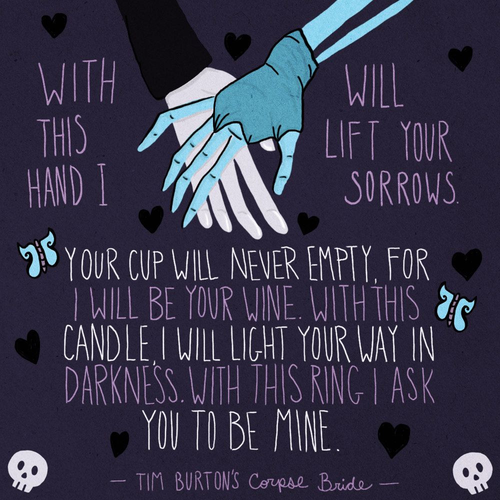 Corpse Bride Wedding Vows
 Incorporate the Corpse Bride wedding vows into your own