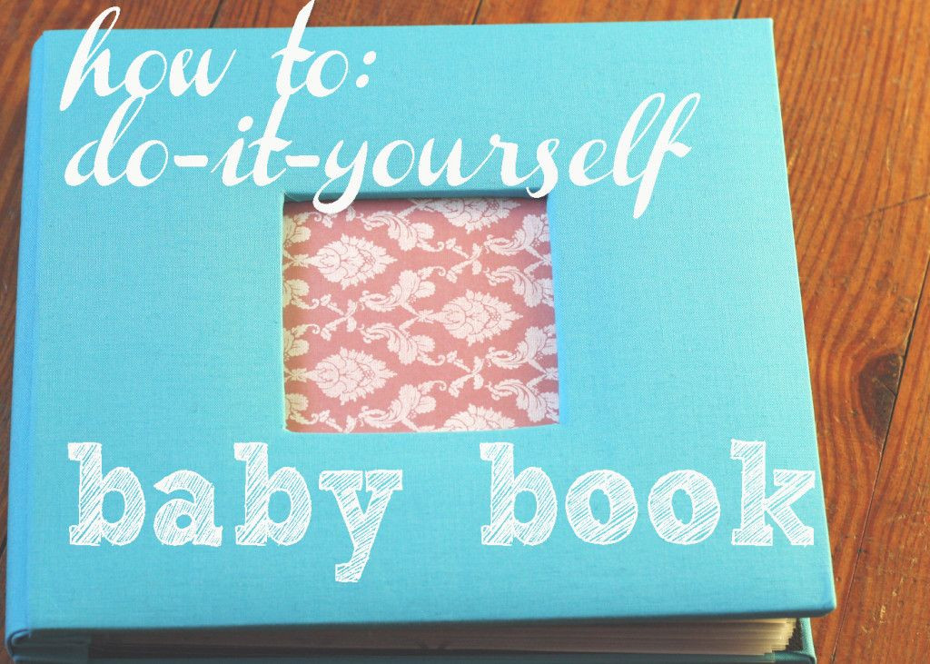 DIY Baby Book Ideas
 diy baby book customize with project life