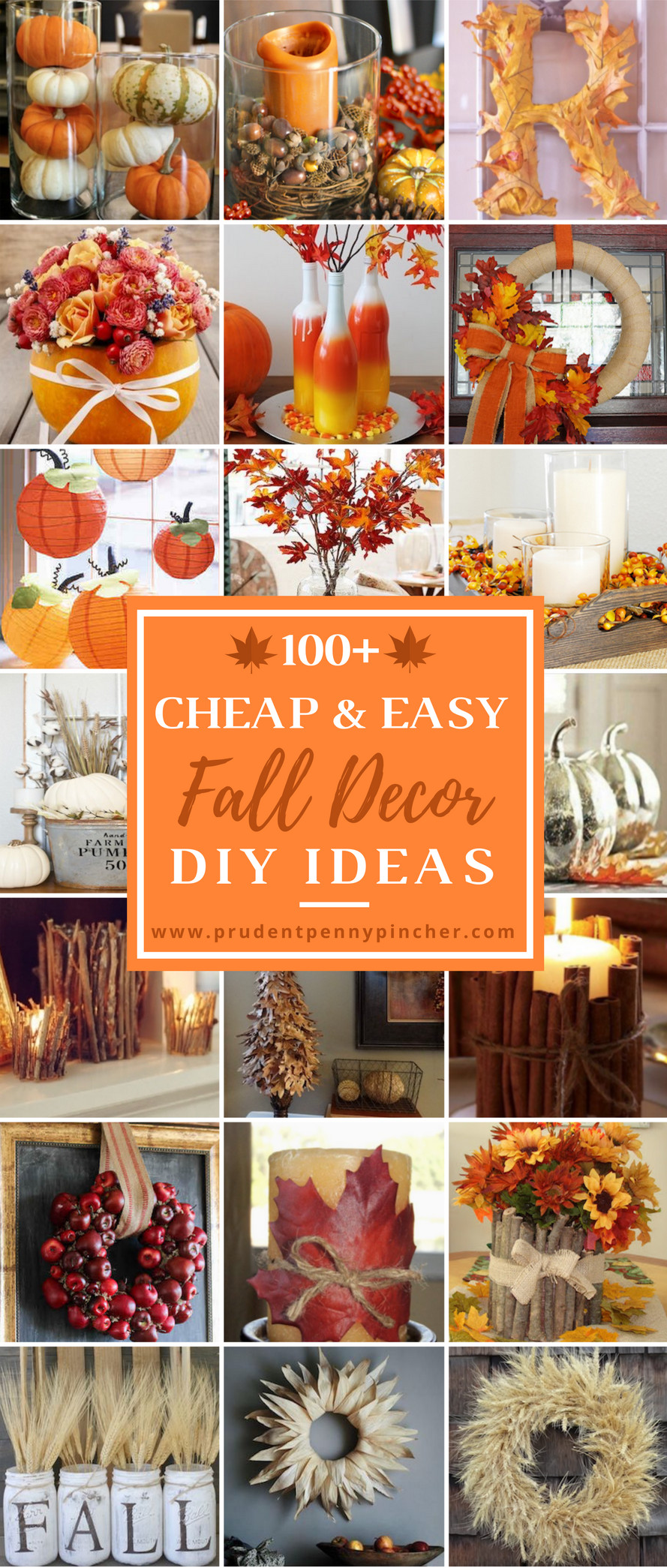 DIY Fall Decorations
 100 Cheap and Easy Fall Decor DIY Ideas Prudent Penny