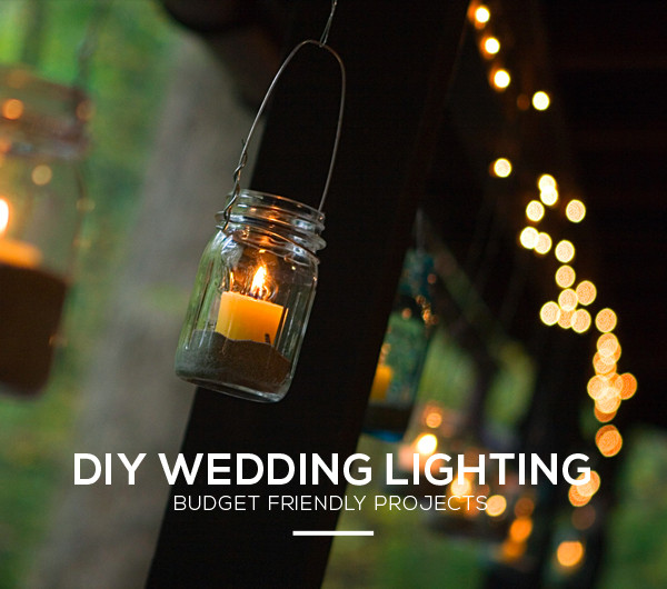 DIY Wedding Lighting
 Unique Weekend DIY Wedding Lighting Ideas and Projects