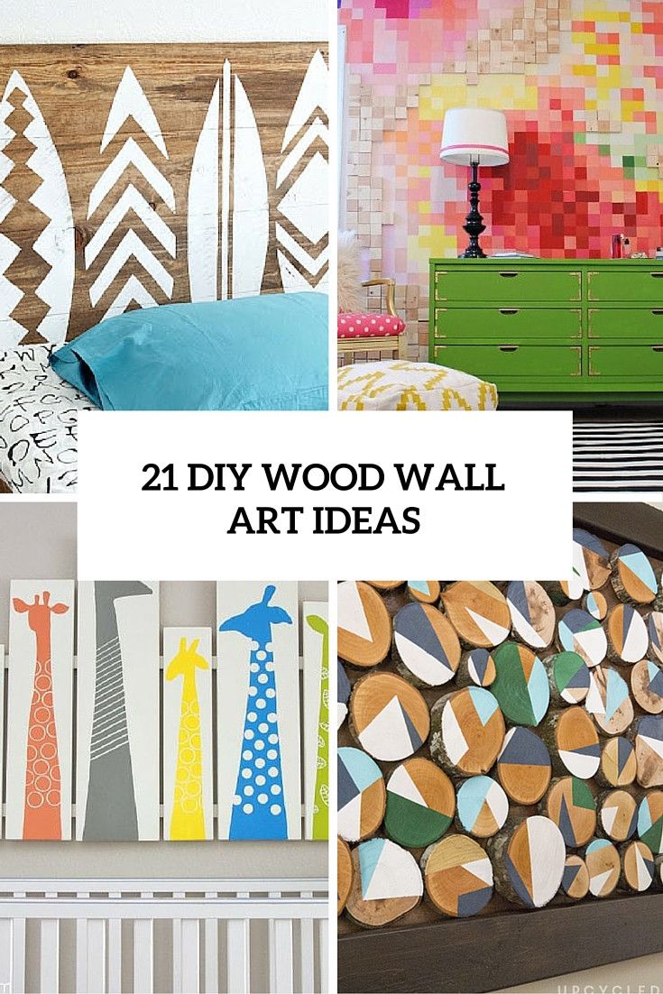 DIY Wooden Wall Decor
 21 DIY Wood Wall Artwork Pieces For Any Space And Interior