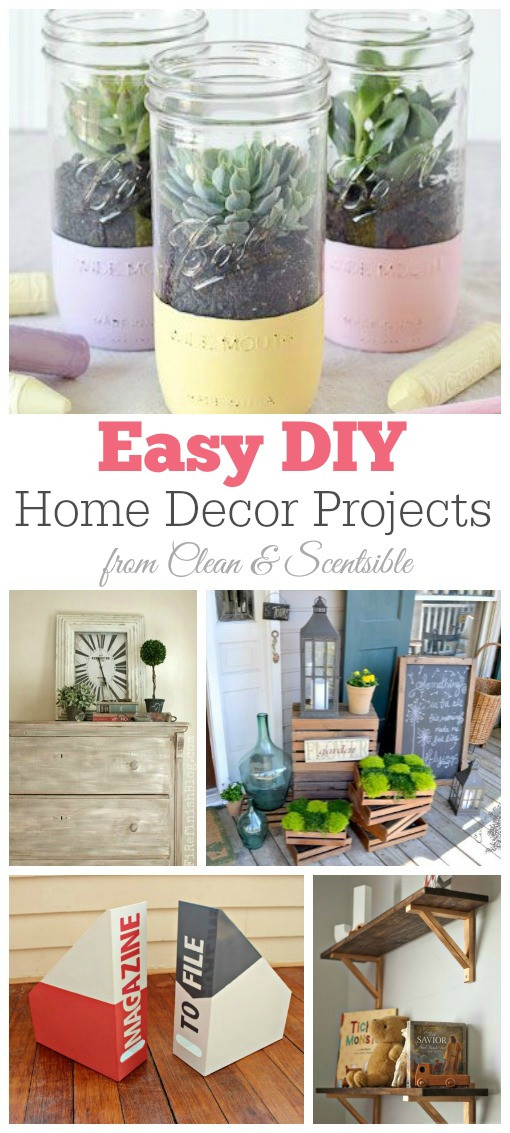 Easy DIY Projects For Home Decor
 Friday Favorites DIY Home Decor Projects Clean and
