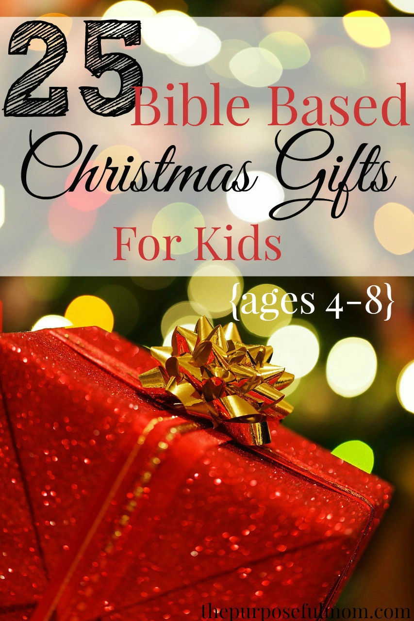 Gifts For Gifted Children
 25 Bible Based Gift Ideas for Kids Ages 4 8