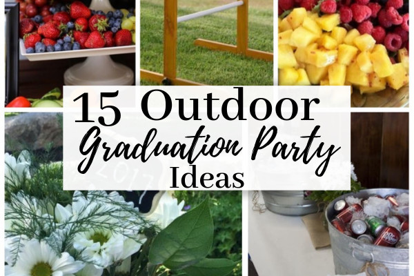 Graduation Party Ideas At A Beach'
 15 Outdoor Graduation Party Ideas Every Grad Needs To Know