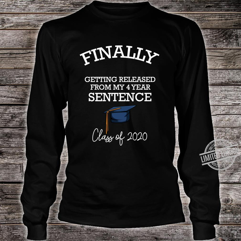 Graduation Shirt Quotes
 Class 2020 Graduation Senior Graduation Quotes Shirt