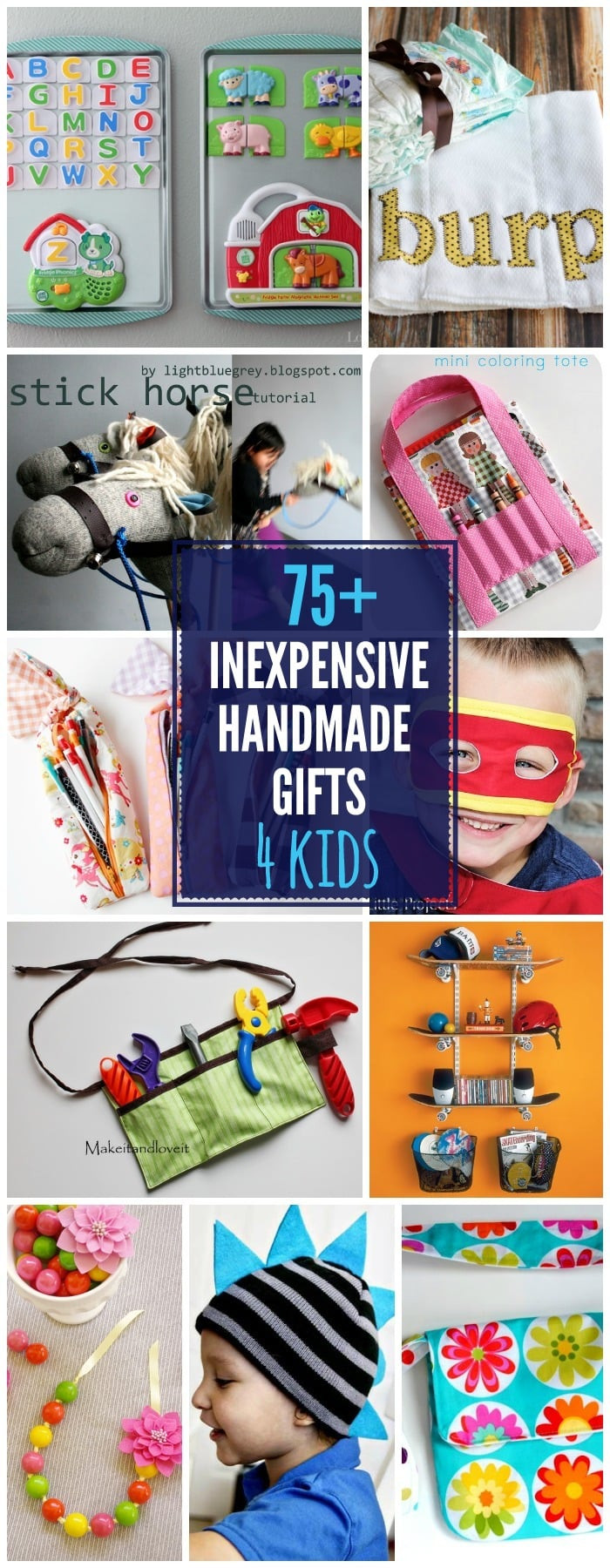 Great Gift Ideas For Kids
 75 DIY Gifts For Kids