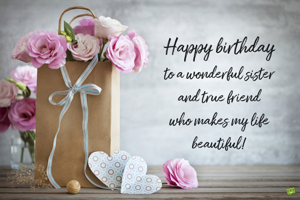 Happy Birthday Quotes Sister
 Birthday Quotes for your Sister