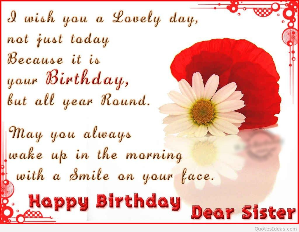 Happy Birthday Quotes Sister
 Wonderful happy birthday sister quotes and images
