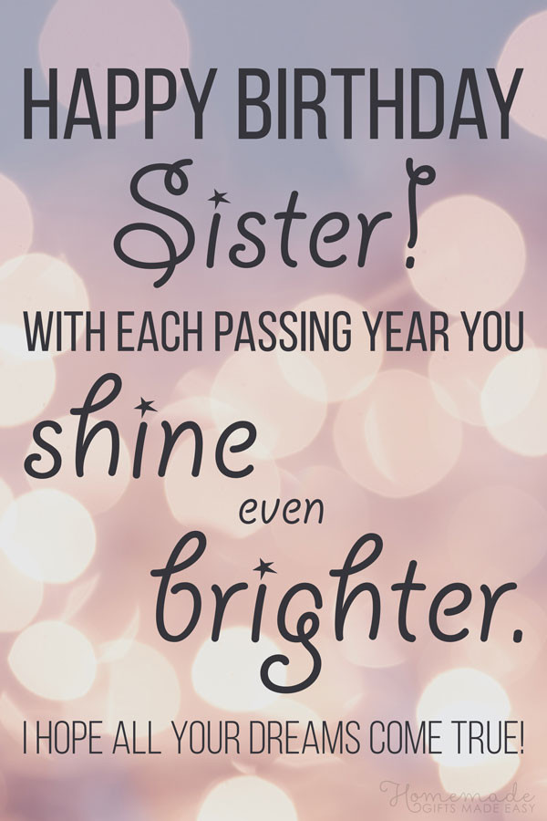 Happy Birthday Sister Quotes
 150 Happy Birthday Wishes for Sister Find the Perfect