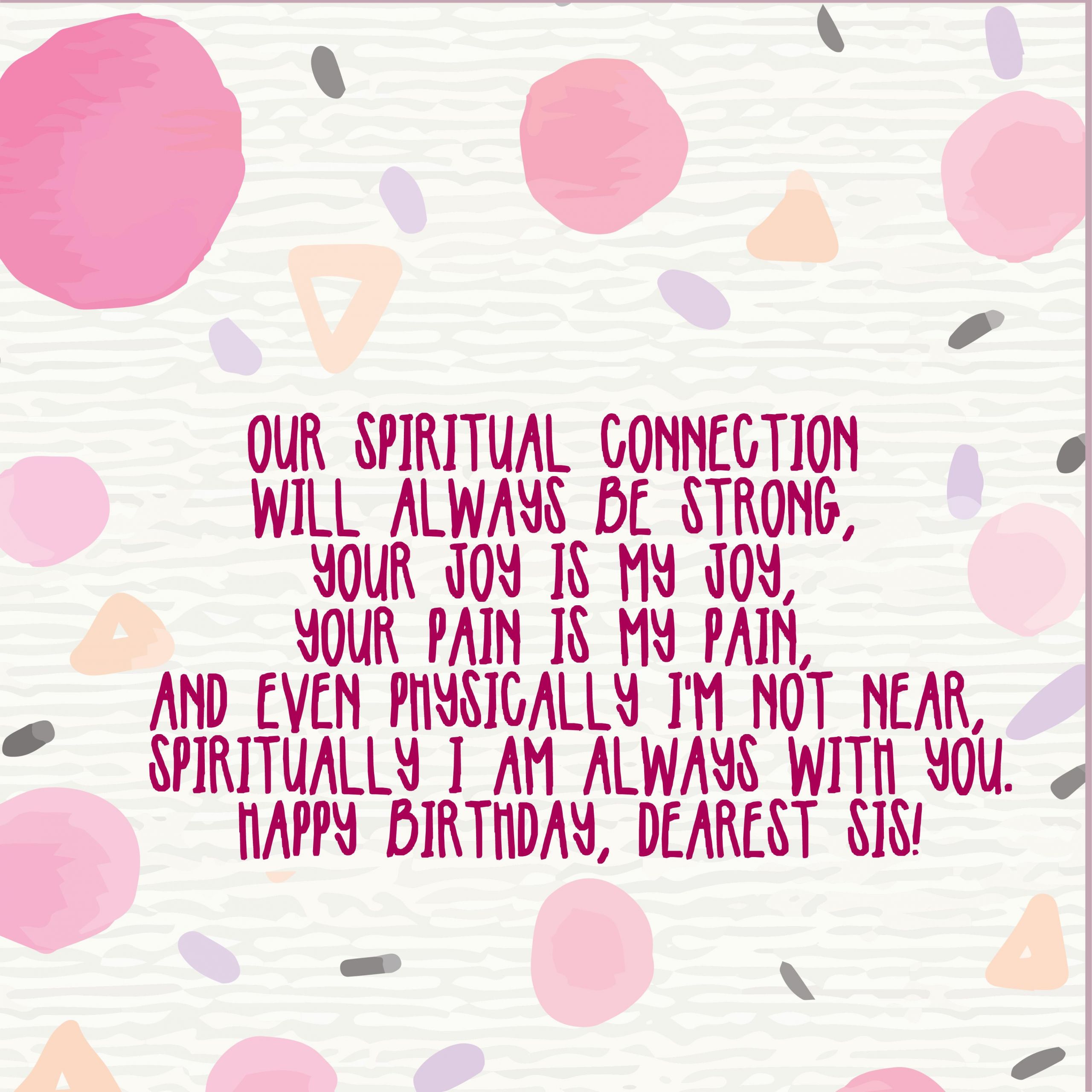 Happy Birthday Sister Quotes
 220 Birthday Wishes for Sister – Top Happy Birthday Wishes