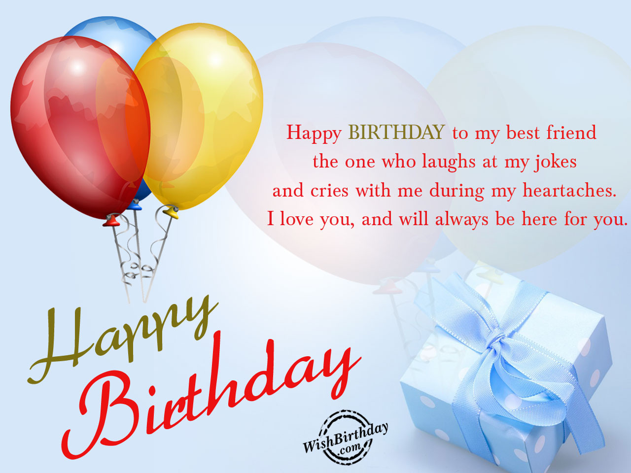 Happy Birthday To A Friend Quotes
 250 Happy Birthday Wishes for Friends [MUST READ]