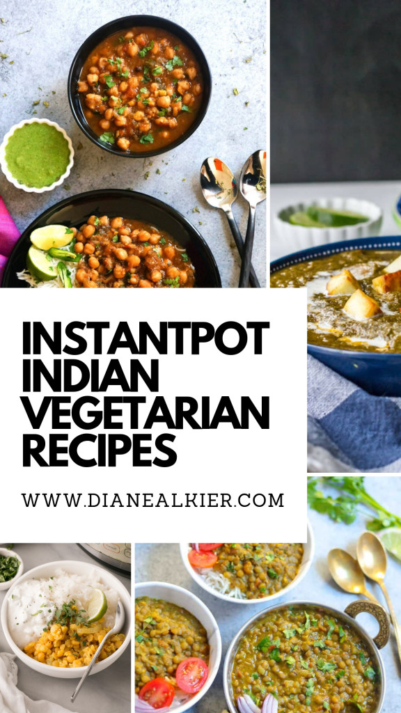 Instant Pot Vegetarian Indian Recipes
 10 INSTANT POT INDIAN VEGETARIAN RECIPES