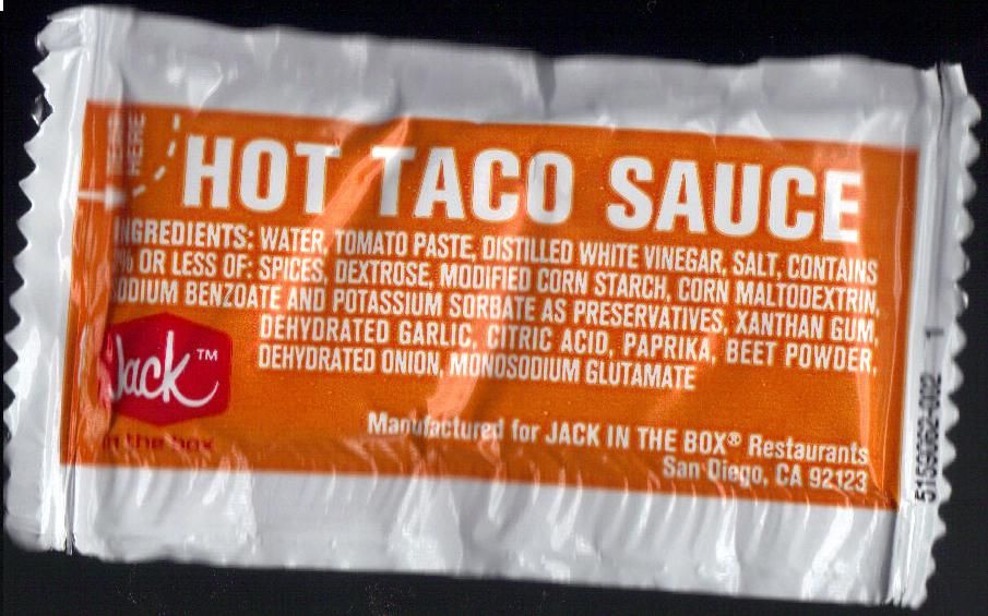 Jack In The Box Sauces
 Jack in the Box hot sauce