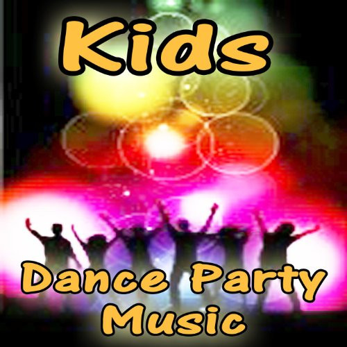 Kids Party Music
 Kids Dance Party by Kids Dance Party on Amazon Music