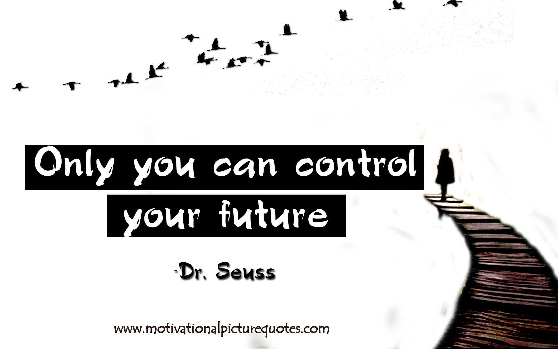 Positive Future Quotes
 15 Inspirational Past Present Future Quotes &