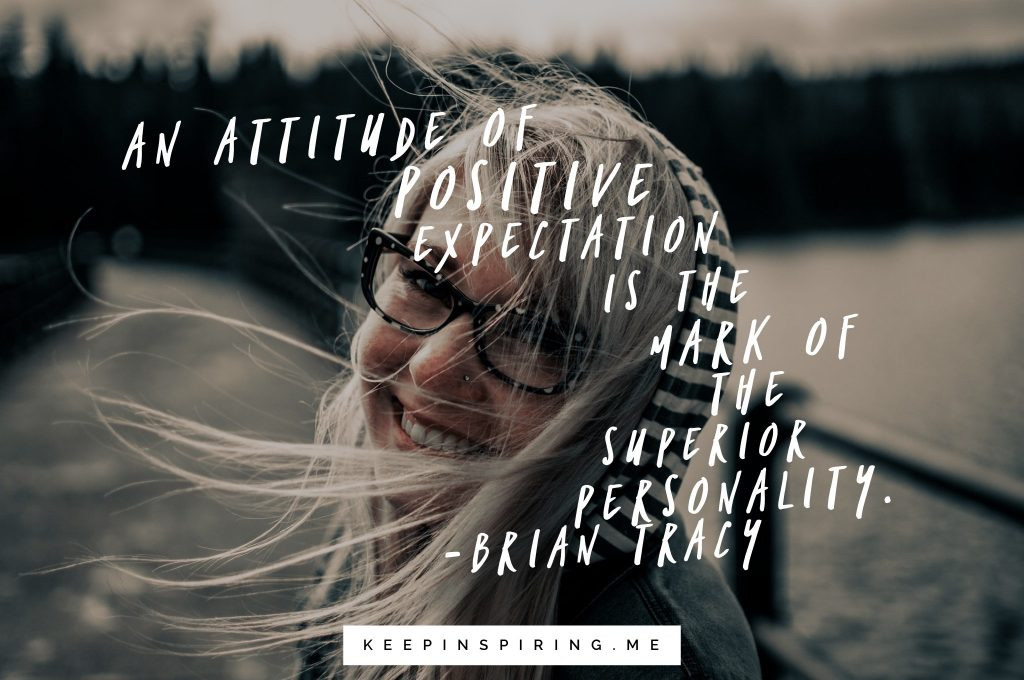 Positive Quotes For Her
 20 Quotes About Attitude To Be More Positive