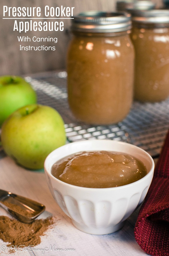 Pressure Canning Applesauce
 Pressure Cooker Applesauce for Canning Oh So Savvy Mom
