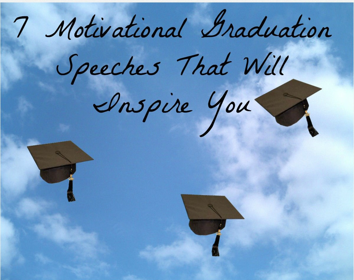 Quote For Graduation Speech
 7 Graduation Speeches That Will Inspire You Famous