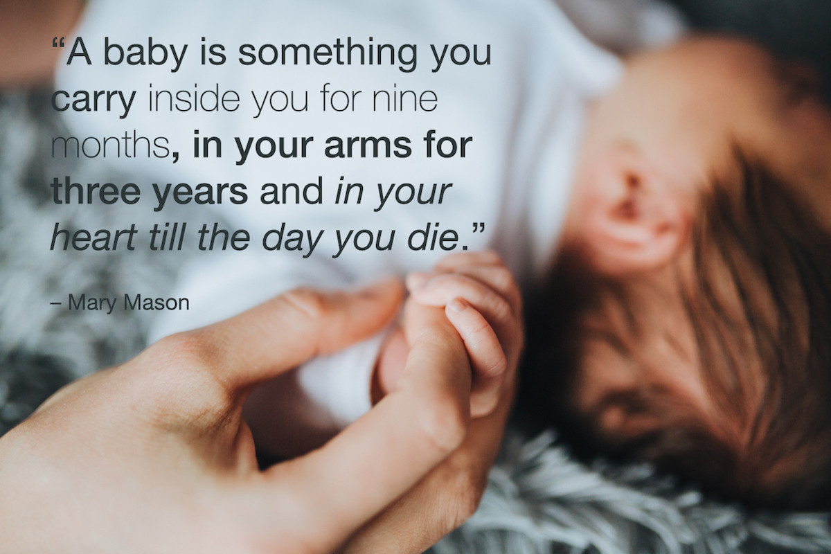 Quotes For Having A Baby
 35 New Mom Quotes and Words of Encouragement for Mothers