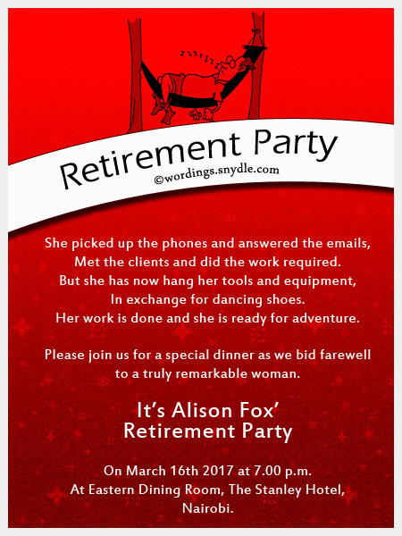 Retirement Party Invitation Ideas
 Retirement Party Invitation Wording Ideas and Samples