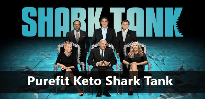 Shark Tank Keto Diet
 Purefit Keto Review Ingre nts Benefits Shark Tank