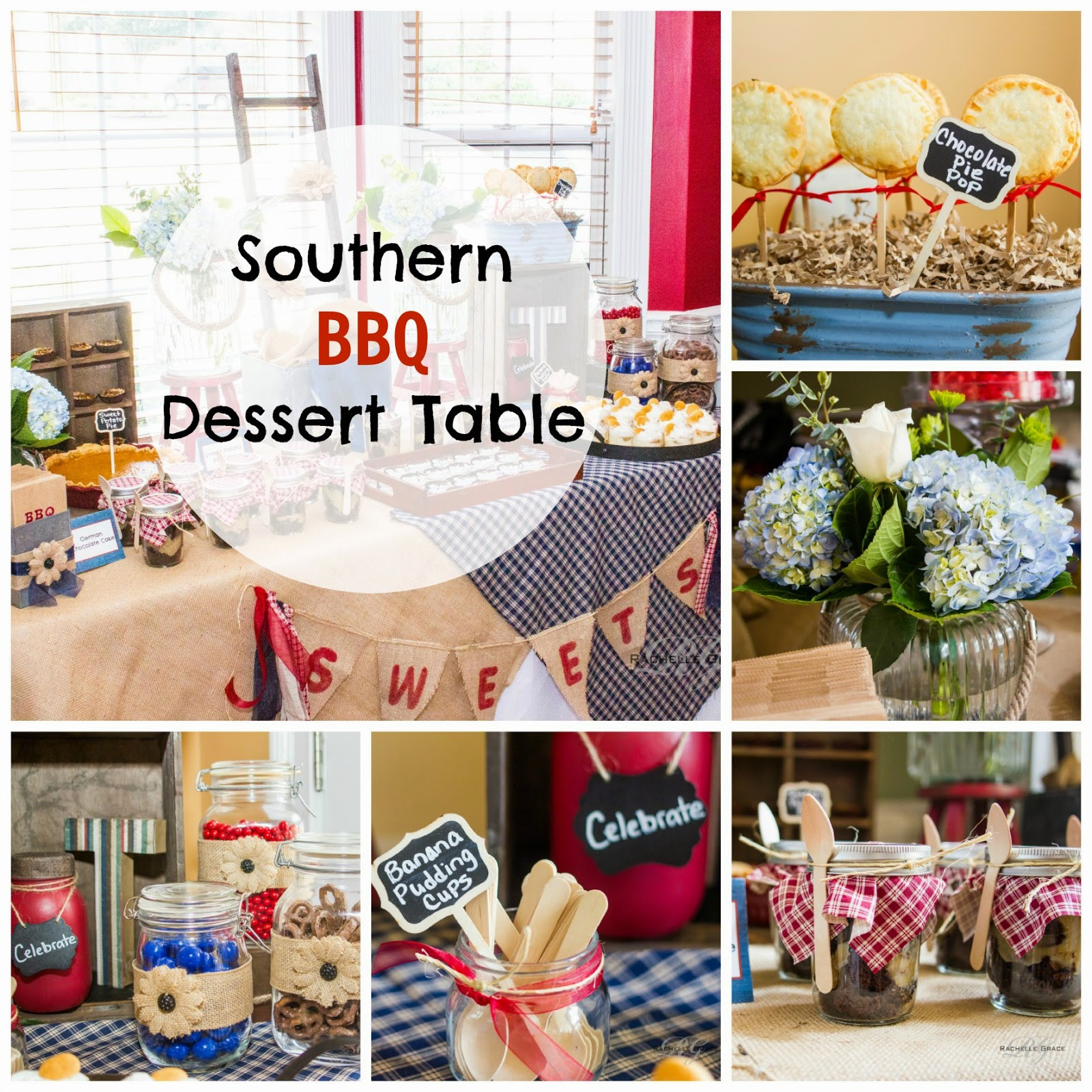 Southern Bbq Desserts
 Create Cook Capture A Summer Farewell BBQ Dessert Table