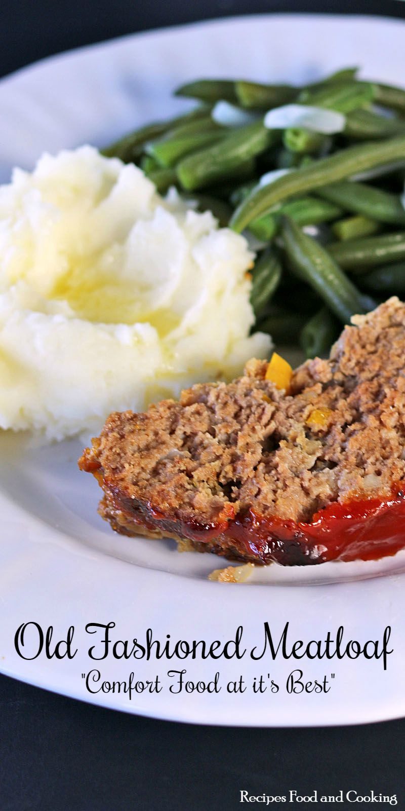 Southern Meatloaf Recipe Paula Deen
 Old Fashioned Meatloaf