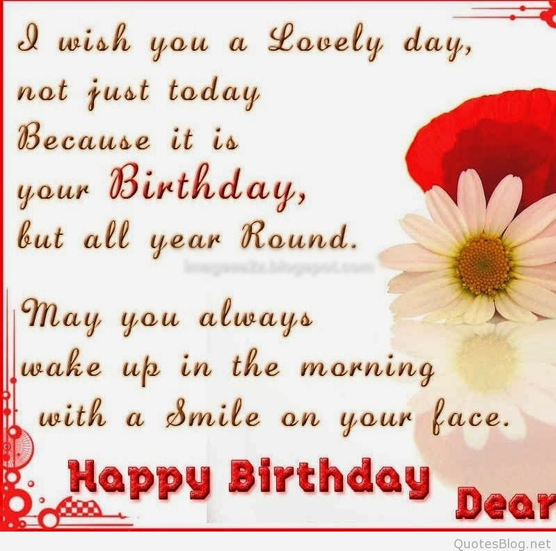 Sweet Birthday Quotes
 Happy birthday quotes and messages for special people
