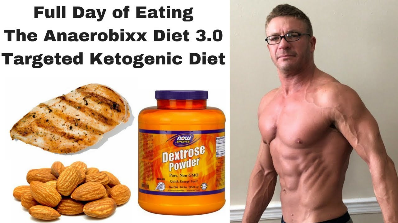 Targeted Keto Diet
 Tar ed Ketogenic Diet Anaerobixx Diet 3 0 Full Day