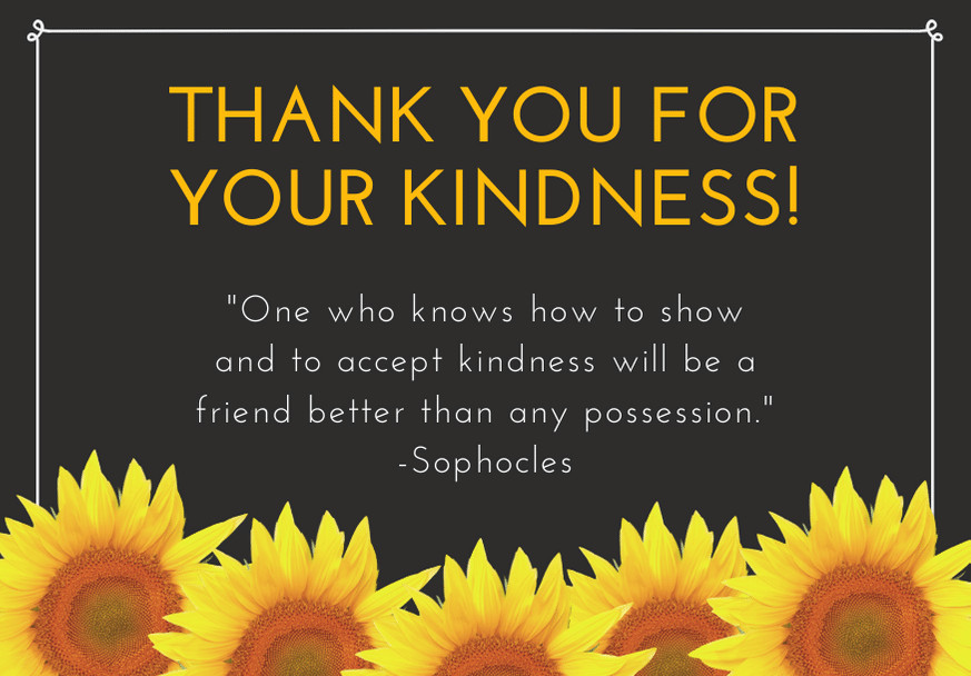 Thank You For Your Kindness Quotes
 100 Thank You for Your Kindness Messages and Quotes