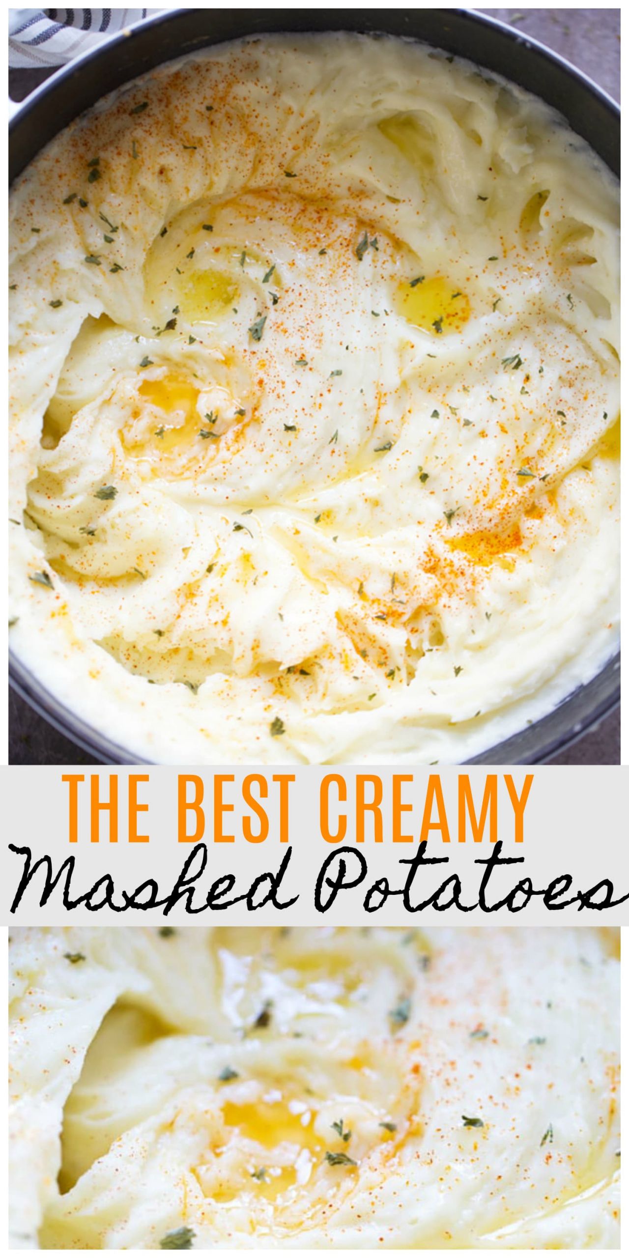 The Best Mashed Potatoes
 How to Make the Creamiest Dreamiest Mashed Potatoes