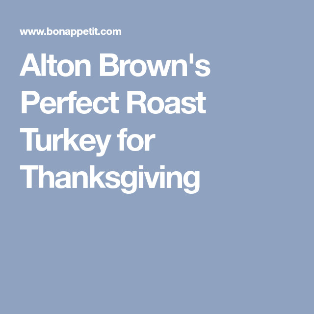 Turkey Brine Recipe Jamie Oliver
 Alton Brown s Perfect Roast Turkey for Thanksgiving