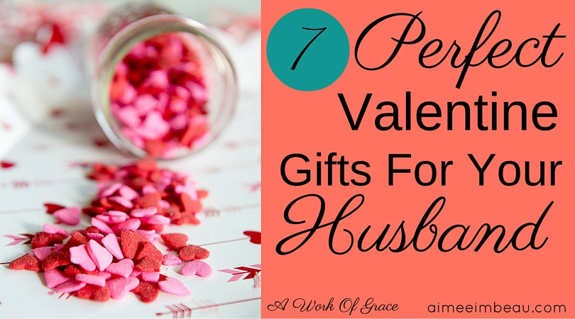 Valentines Gift Ideas For My Husband
 7 Perfect Valentine Gifts For Your Husband A Work Grace
