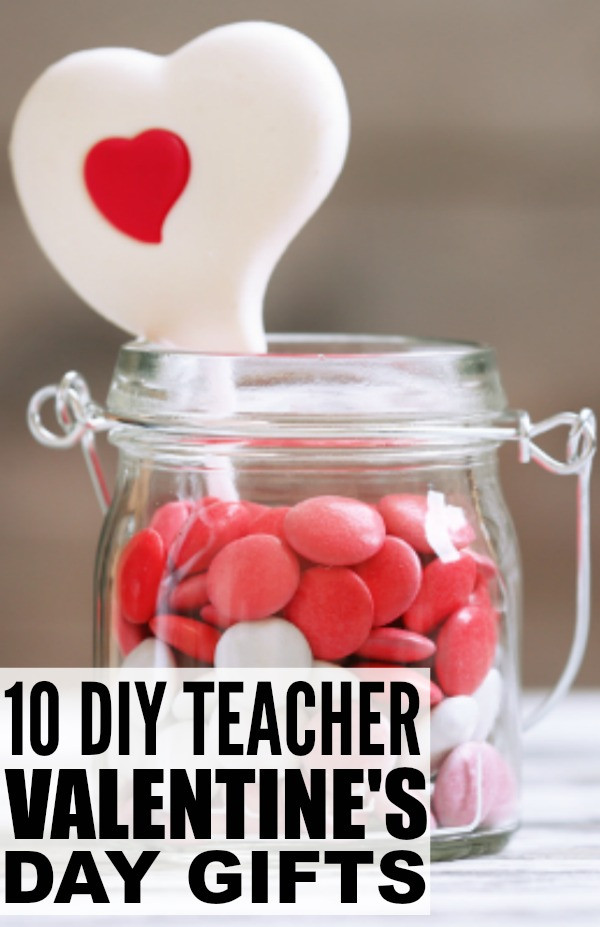 Valentines Gift Ideas For Teachers
 10 DIY Valentines Teacher Gifts To Make with Your Kids