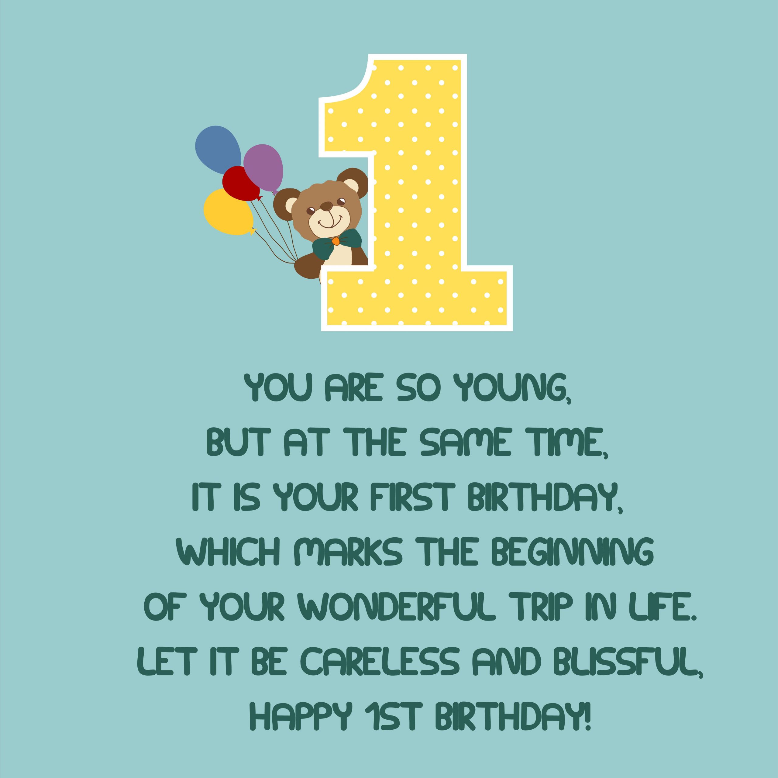 1 Year Old Birthday Quotes
 Happy First Birthday Wishes – Top Happy Birthday Wishes