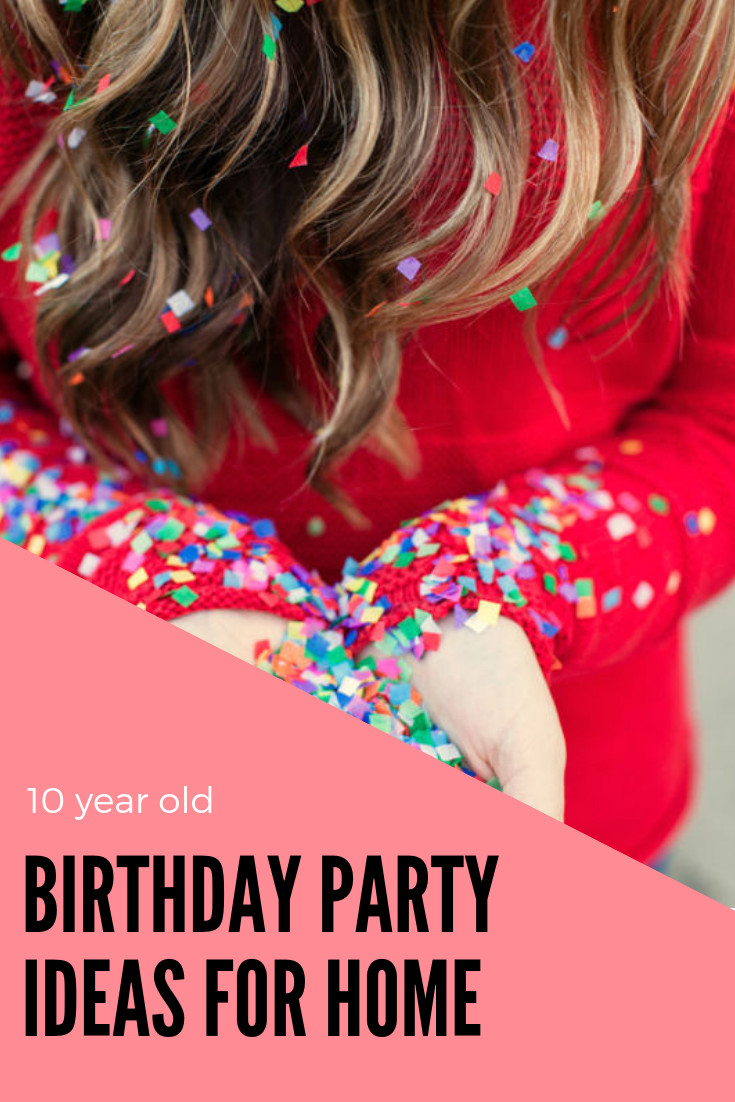 10 Year Boy Birthday Party Ideas
 Simple 10 year old birthday party ideas for home Host a