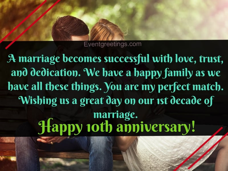 10 Year Wedding Anniversary Quotes
 25 Exclusive Happy 10 Year Anniversary Quotes With