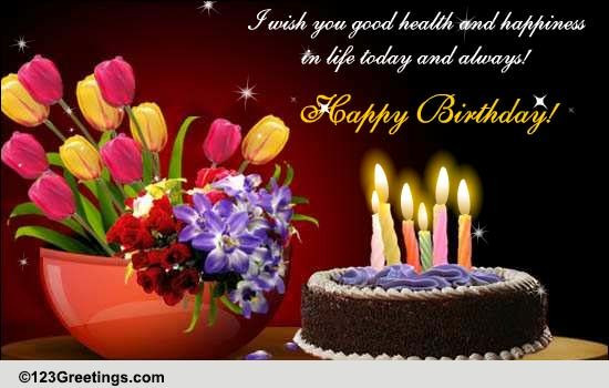 123 Free Birthday Cards
 Wish You Health And Happiness Free Happy Birthday eCards