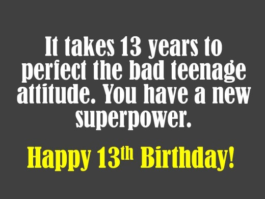 13th Birthday Quotes
 13th Birthday Wishes What to Write in a Card