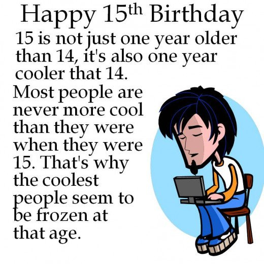 15Th Birthday Quotes
 15th Birthday Card Wishes Jokes and Poems