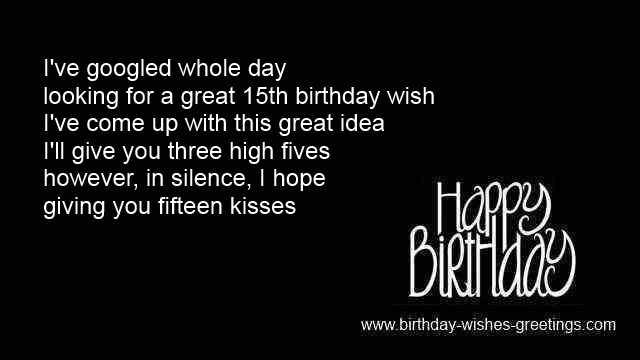 15Th Birthday Quotes
 15th Birthday Quotes For Girls QuotesGram