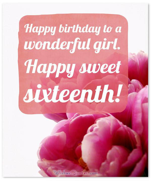 16th Birthday Wishes
 Adorable Happy 16th Birthday Wishes By WishesQuotes