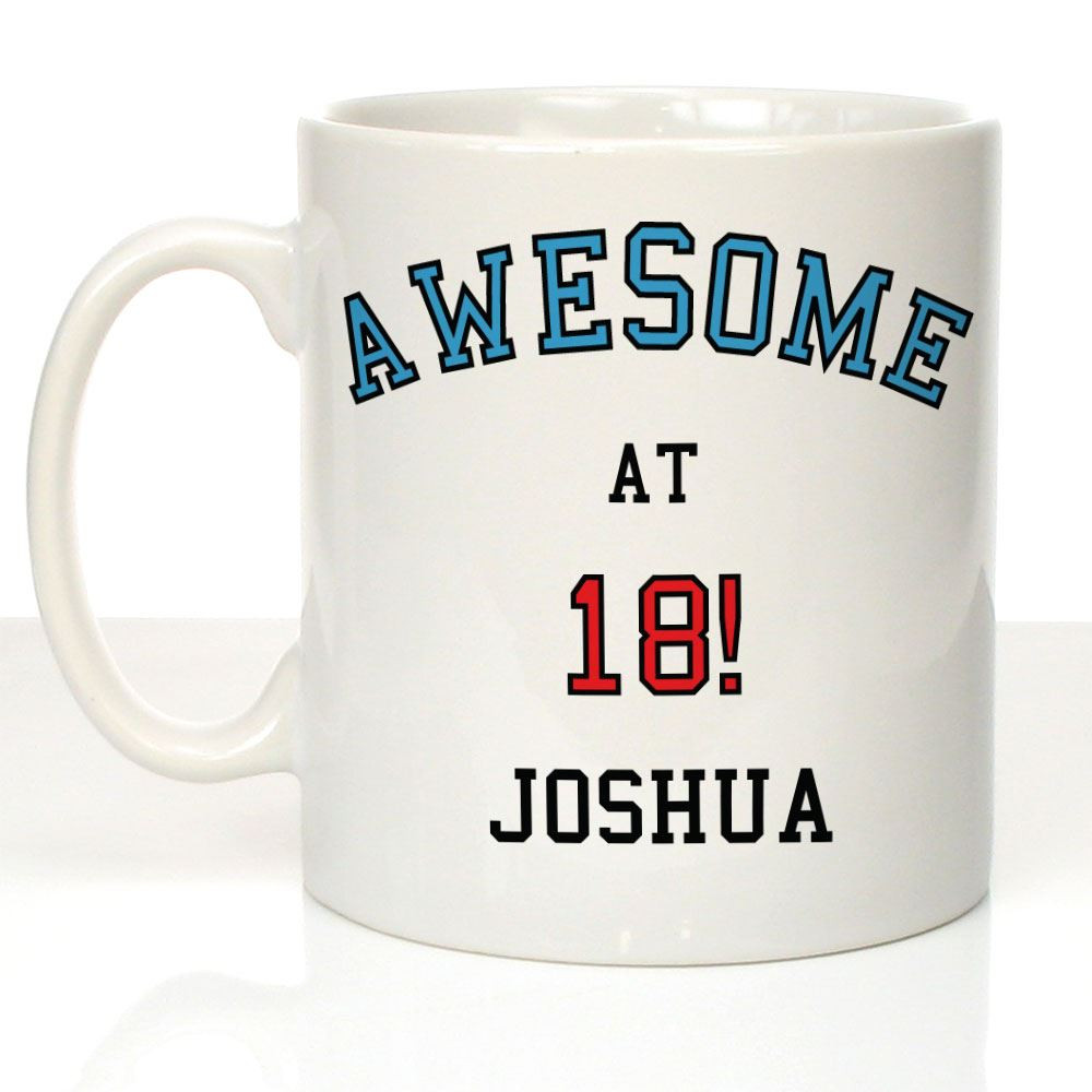 18th Birthday Gifts For Guys
 Awesome at 18 Design Personalised 18th Birthday Mug 18th