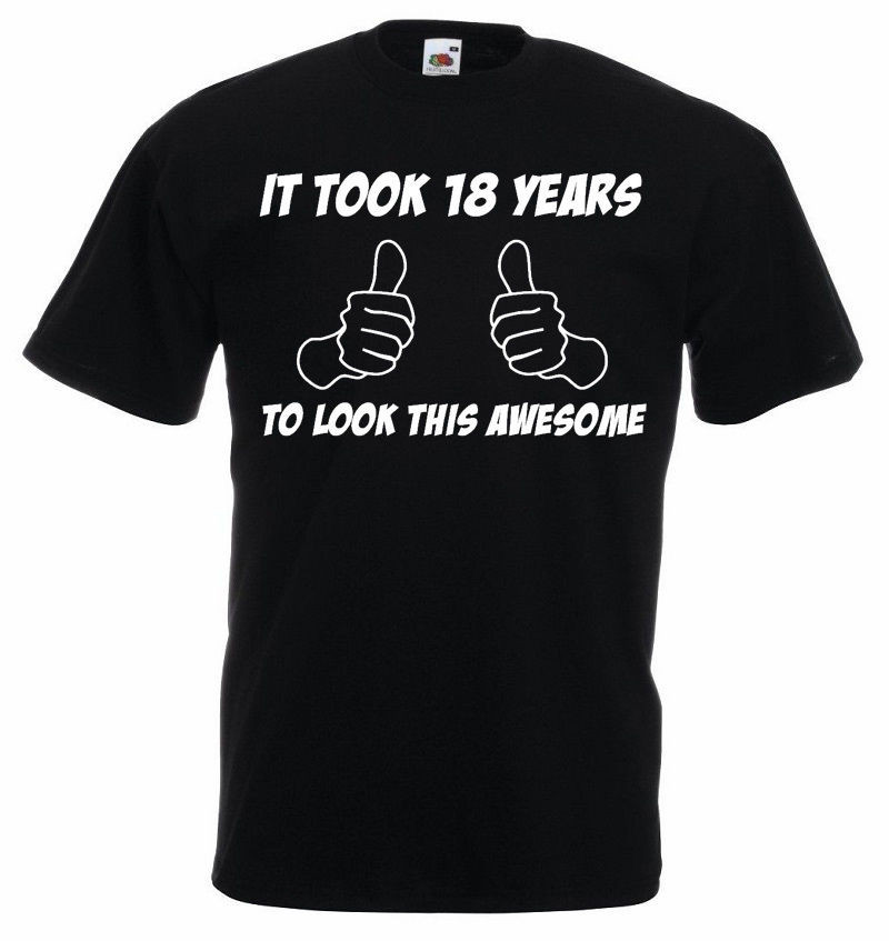 18th Birthday Gifts For Guys
 It Took 18 Awesome T Shirt mens 18th birthday ts t